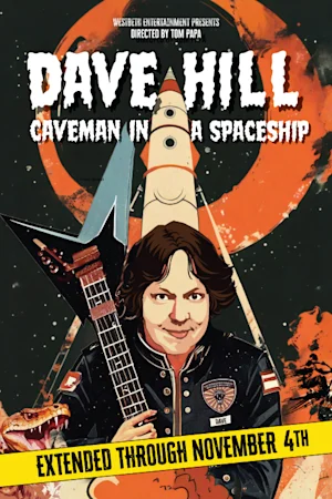 Dave Hill: Caveman in a Spaceship tickets