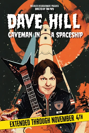 Dave Hill: Caveman in a Spaceship tickets