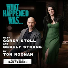 What Happened Was