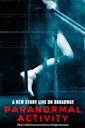 Paranormal Activity on Broadway