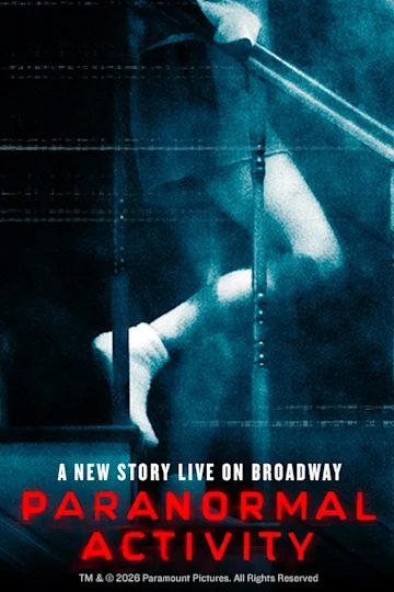 Paranormal Activity on Broadway tickets