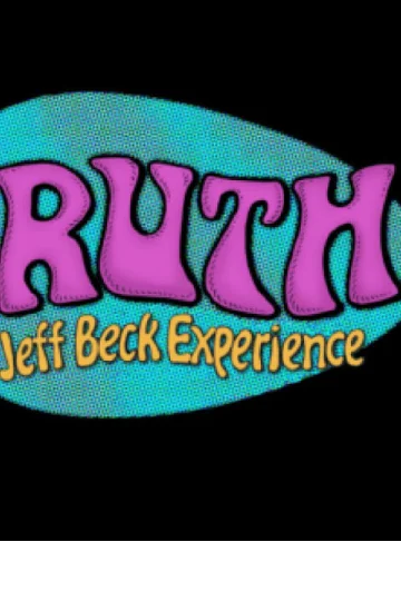 Truth – A Jeff Beck Experience Tickets