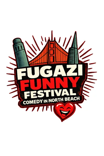 Fugazi Funny Festival tickets
