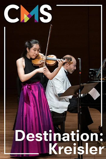Chamber Music Society of Lincoln Center: Destination: Kreisler Tickets