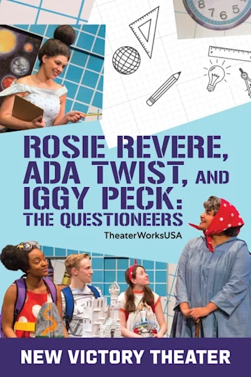 Rosie Revere, Ada Twist, and Iggy Peck tickets