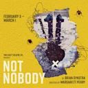 Not Nobody