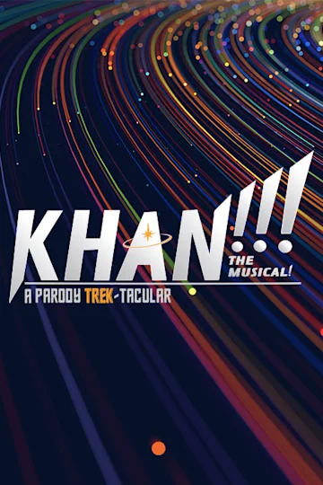 KHAN!!! The Musical! Tickets