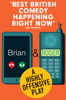 BRIAN & ROGER – A Highly Offensive Play Tickets