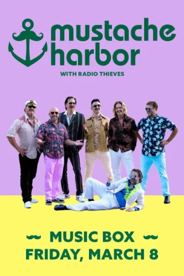 A Night of Yacht Rock with Mustache Harbor, Radio Thieves Tickets