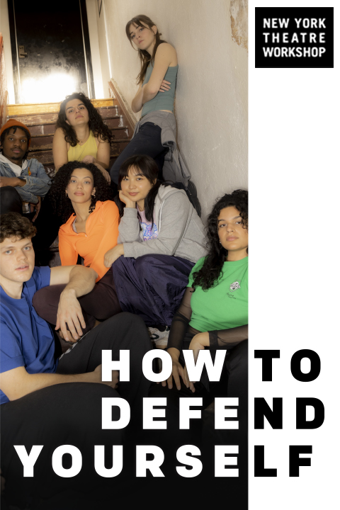 How to Defend Yourself Tickets | The Official NY Theatre Guide