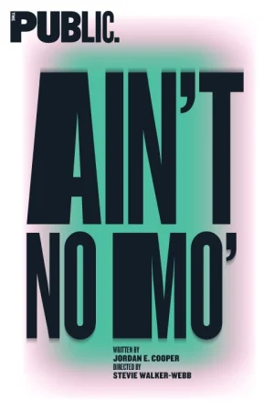 Ain't No Mo'