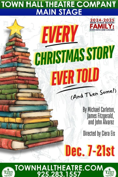 Every Christmas Story Ever Told (And Then Some!) in San Francisco / Bay Area