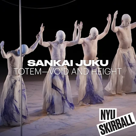 Sankai Juku: TOTEM—Void and Height