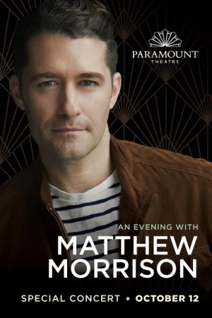 An Evening With Matthew Morrison