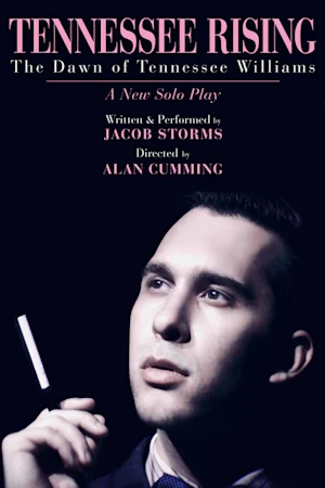 Tennessee Rising: The Dawn of Tennessee Williams Tickets