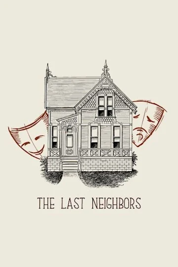 Last Neighbors Improv Tickets