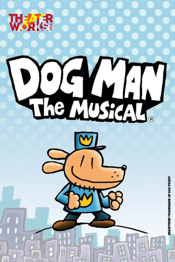 Dog Man: The Musical Tickets