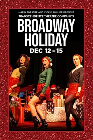 Transcendence Theatre Company's Broadway Holiday tickets