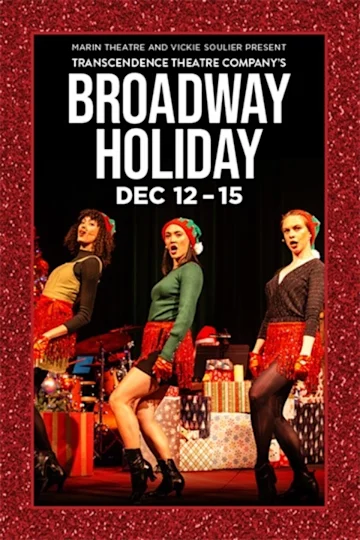 Transcendence Theatre Company's Broadway Holiday tickets