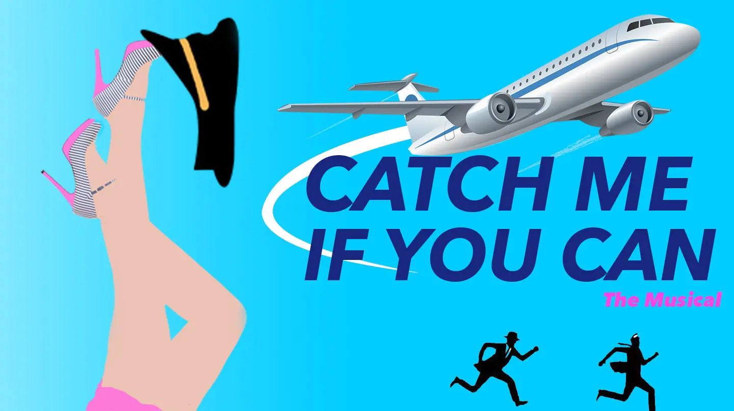 Catch Me If You Can Musical