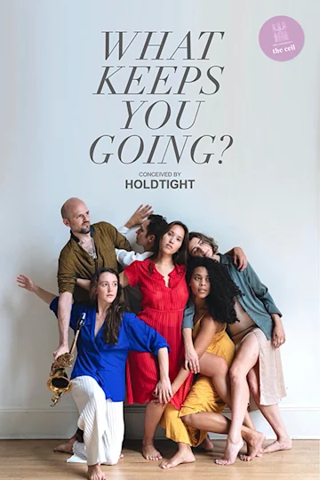 What Keeps You Going? tickets