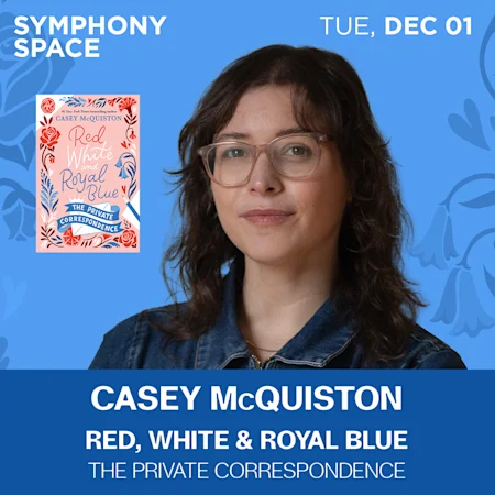 Casey McQuiston, Red, White & Royal Blue: The Private Correspondence