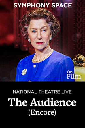 NT Live: The Audience (Encore)