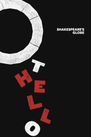 Othello - Shakespeare's Globe Tickets
