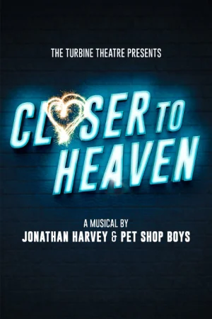 Closer to Heaven Tickets