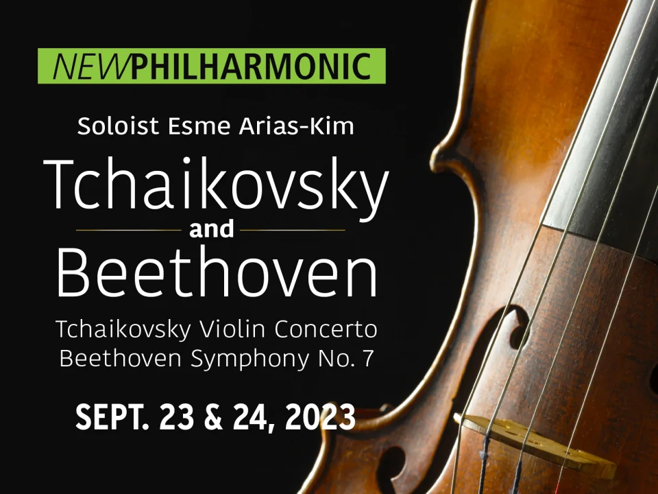 New Philharmonic: Tchaikovsky and Beethoven: What to expect - 1