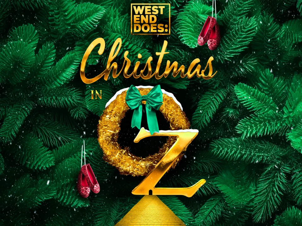 West End Does: Christmas in Oz: What to expect - 1