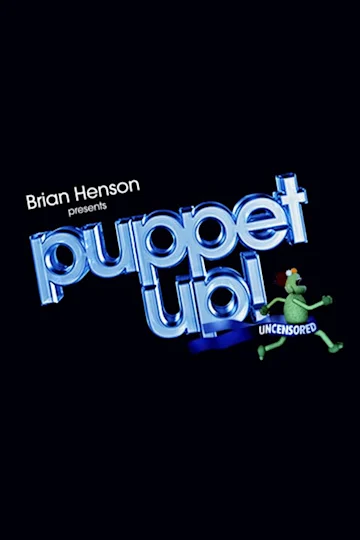 Puppet Up! – Uncensored tickets