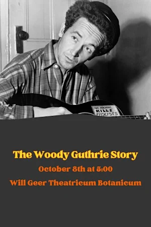 The Woody Guthrie Story Tickets