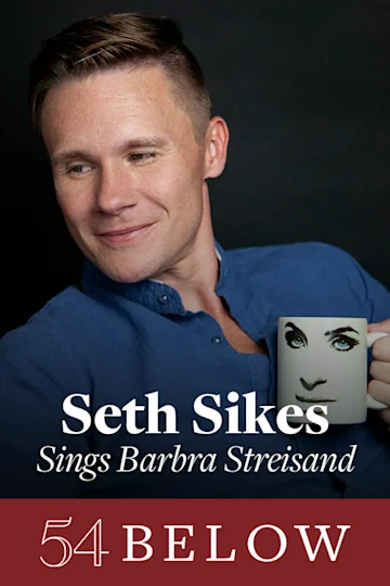 Seth Sikes Sings Barbra Streisand tickets