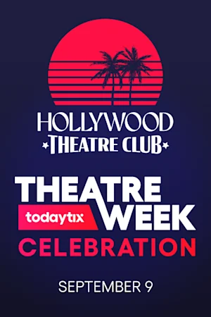 Hollywood Theatre Club's Theatre Week Celebration Lottery Tickets