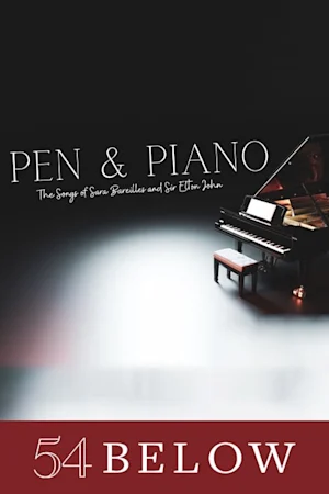 Pen & Piano: The Songs of Sara Bareilles & Sir Elton John tickets