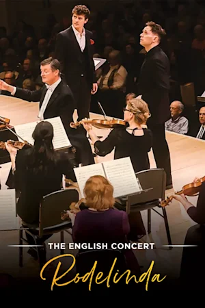 The English Concert: Rodelinda Tickets