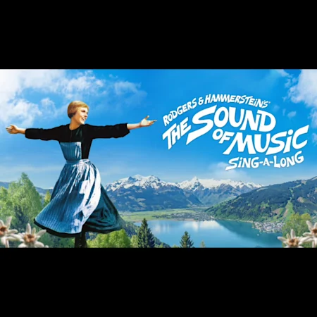 Rodgers & Hammerstein's The Sound of Music Sing-A-Long