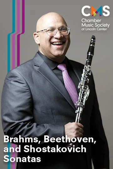 The Chamber Music Society of Lincoln Center: Brahms, Beethoven, and Shostakovich Sonatas Tickets