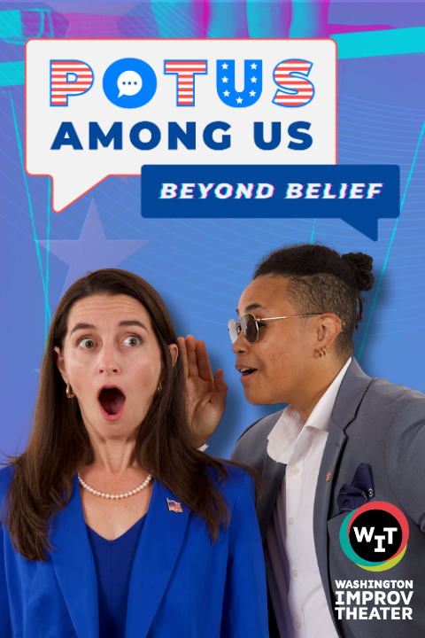 POTUS Among Us: Beyond Belief show poster