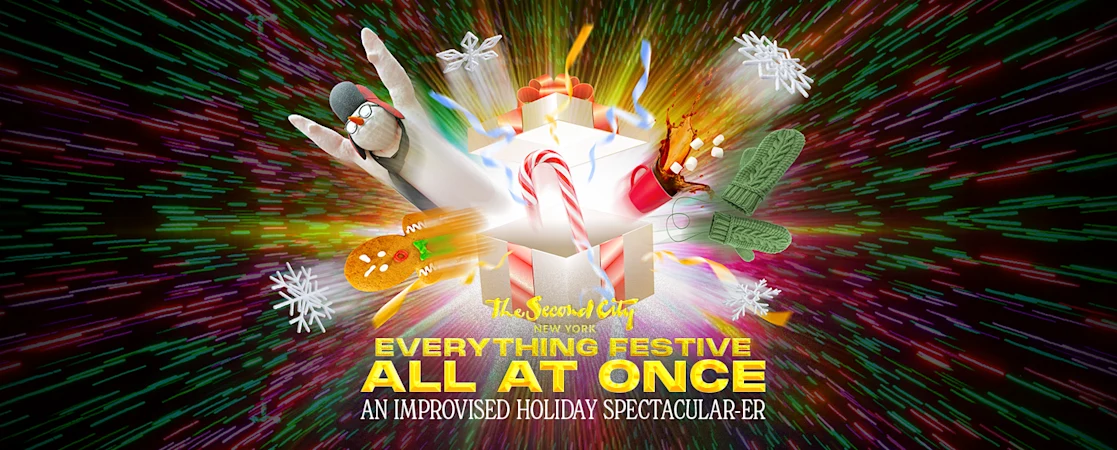 Everything Festive All At Once: An Improvised Holiday Spectacular-er