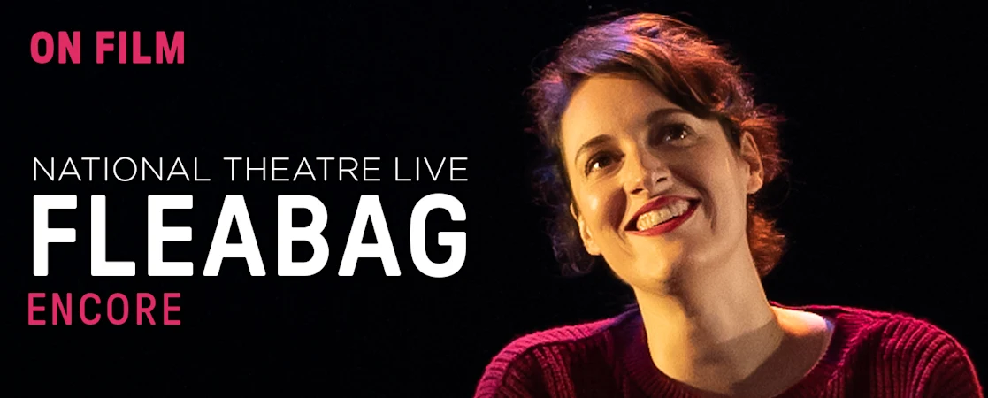 NT Live: Fleabag (Encore)