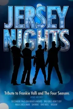 [Poster] Jersey Nights: A Tribute to Frankie Valli & The Four Seasons 29892
