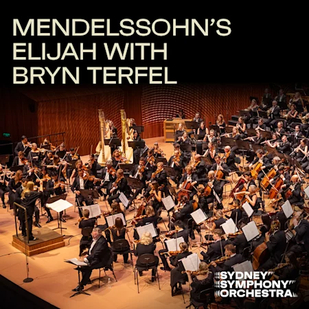 Mendelssohn’s Elijah with Bryn Terfel