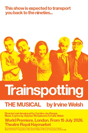 Trainspotting the Musical tickets