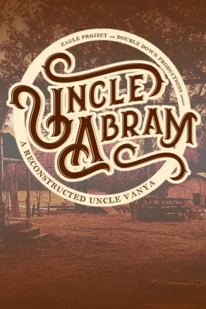 Uncle Abram Tickets