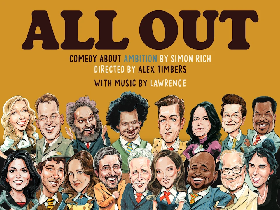 All Out: Comedy About Ambition: What to expect - 1