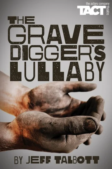 The Gravedigger's Lullaby Tickets