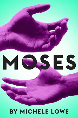 Moses Tickets