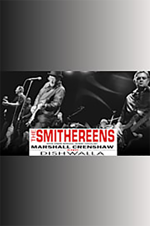 The Smithereens with Guest Vocalist Marshall Crenshaw & Dishwalla